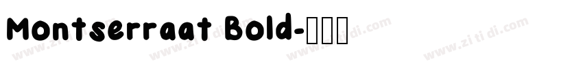 Montserraat Bold字体转换